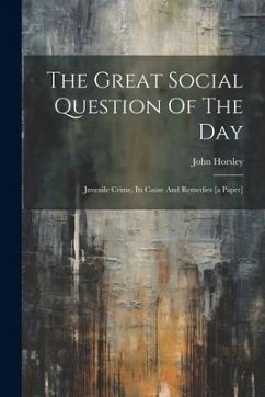 The Great Social Question Of The Day - Horsley, John