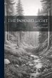 The Inward Light - Bild 1