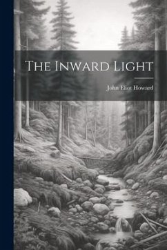 The Inward Light - Howard, John Eliot