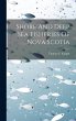 Shore And Deep Sea Fisheries Of Nova... - Bild 1