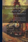 Railroads In The State Of São Paulo (brazil)