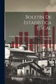 Boletín De Estadística Fiscal