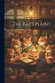 The Rat's Plaint