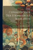 Die Cephalopoden Der Stramberger Schichten; Volume 2