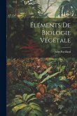 Éléments De Biologie Végétale