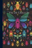 Vie De Grillon