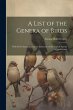 A List of the Genera of Birds: With... - Bild 1