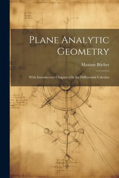 Cover Plane Analytic Geometry: With Introductory Chapters On the Differential Calculus