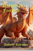 Dragon in Freedom Dragon in Freedom