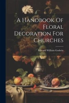 Cover A Handbook Of Floral Decoration For Churches