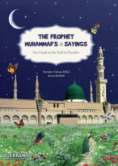 Our guide on the Path to Paradise - The Prophet Muhammad's (saw) Sayings [Secondary School Textbook] - Ar¿c¿, Handan Yalvaç; Budak, Esma