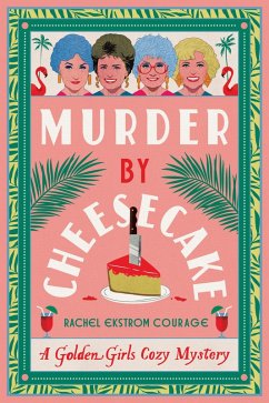 Murder by Cheesecake - Courage, Rachel Ekstrom