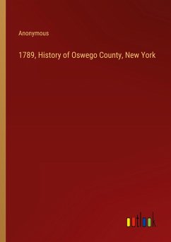 1789, History of Oswego County, New York