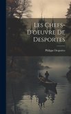 Les Chefs-d'oeuvre De Desportes Les Chefs-d'oeuvre De Desportes
