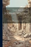 The Museum Journal, Volumes 4-5