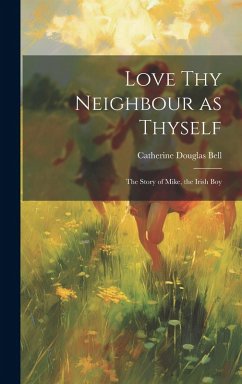 Cover Love Thy Neighbour as Thyself