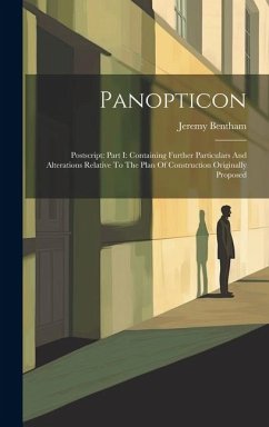 Panopticon - Bentham, Jeremy Panopticon - Bentham, Jeremy