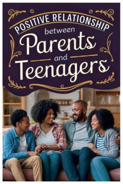Cover Positive Relationship Between Parents and Teenagers