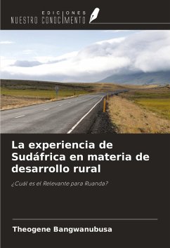 La experiencia de Sudáfrica en materia de desarrollo rural - Bangwanubusa, Theogene