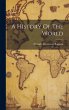 A History Of The World - Bild 1