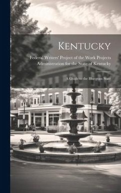 Cover Kentucky; a Guide to the Bluegrass State