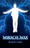 Miracle Max Miracle Max