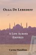Olga de Lebedeff - A Life Across Empires - Bild 1