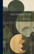 Incineration - Bild 1
