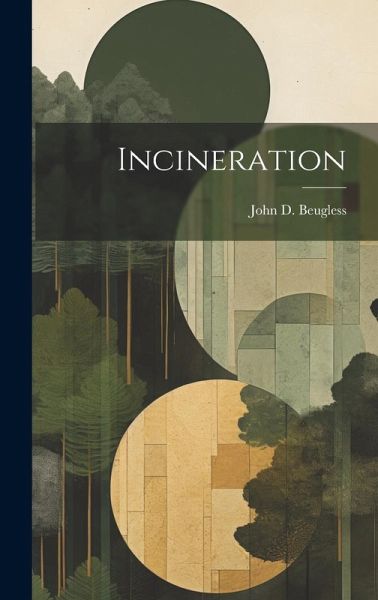Incineration Incineration