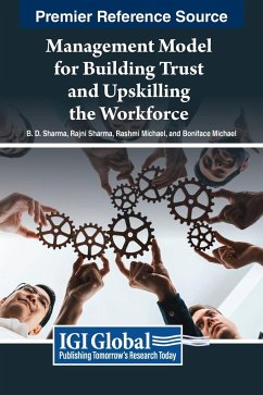 Management Model for Building Trust and Upskilling the Workforce - Michael, Rashmi; Sharma, B. D.; Sharma, Rajni