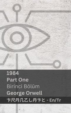 1984 (Part One / Birinci Bölüm) - Orwell, George