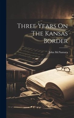 Cover Three Years On The Kansas Border