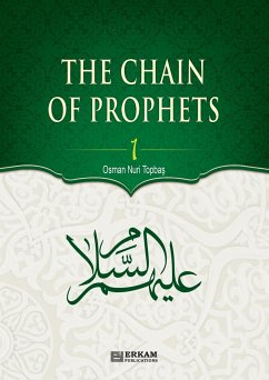 The Chain of Prophets (as) - Vol.1 [Students book] - Islamic Studies Textbook - Topba¿, Osman Nuri