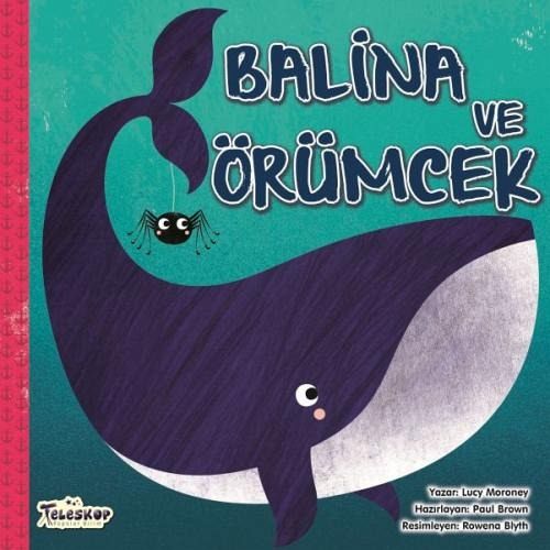 Balina Ve Örümcek Balina Ve Örümcek