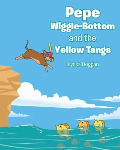 Cover Pepe Wiggle-Bottom and the Yellow Tangs
