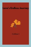 Love's Endless Journey