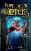 Remembering Demons Remembering Demons