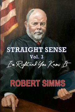 Straight Sense, Vol. 3 - Simms, Robert