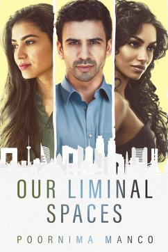 Our Liminal Spaces - Manco, Poornima