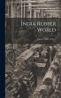 India Rubber World; Volume 59-60,... - Bild 1