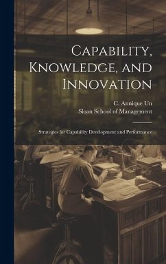 Cover Capability, Knowledge, and Innovation: Strategies for Capability Development and Performance