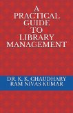 A Practical Guide To Library Management