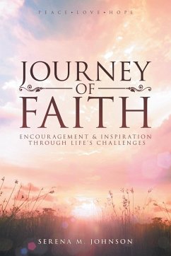 Journey of Faith - Johnson, Serena M.