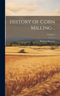 Cover History of Corn Milling ..; Volume 2