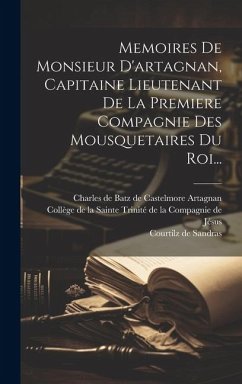 Cover Memoires De Monsieur D'artagnan, Capitaine Lieutenant De La Premiere Compagnie Des Mousquetaires Du Roi...