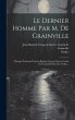 Le Dernier Homme Par M. De Grainville:... - Bild 1