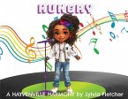 Hungry - A Hayvenville Harmony Hungry - A Hayvenville Harmony