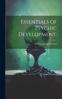 Cover Essentials of Psychic Development;