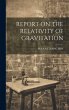 Report on the Relativity of Gravitation - Bild 1