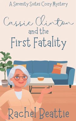 Cassie Clinton and the First Fatality - Beattie, Rachel